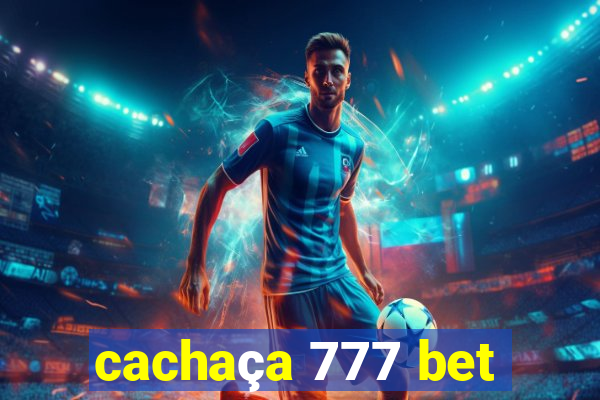 cachaça 777 bet